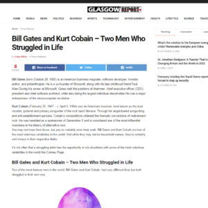 Bill Gates and Kurt Cobain – Two Men Who Struggled in Life